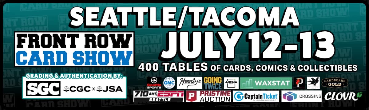 Seattle Front Row Card Show